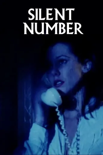 Silent Number movie poster - Rated 10/10