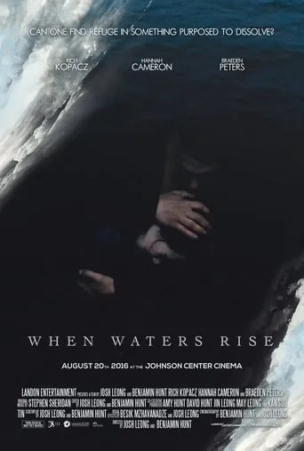 When Waters Rise movie poster - Rated 5.5/10