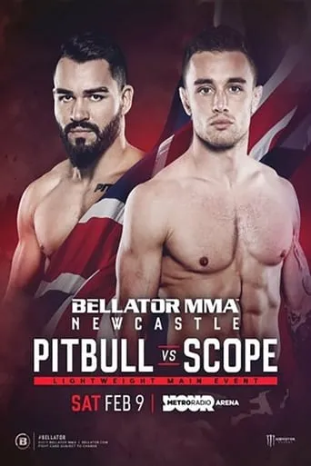 Bellator Newcastle: Pitbull vs. Scope movie poster - Entertainment content
