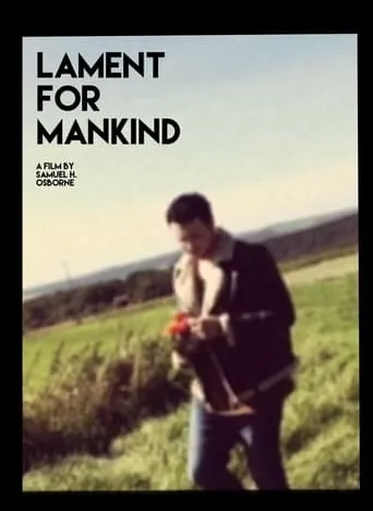 Lament for Mankind movie poster - Entertainment content