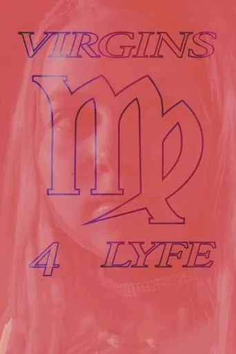 Virgins4lyfe movie poster - Entertainment content