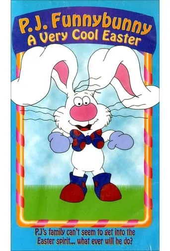 P.J. Funnybunny: A Very Cool Easter movie poster - Entertainment content