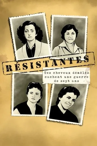 Résistantes movie poster - Entertainment content