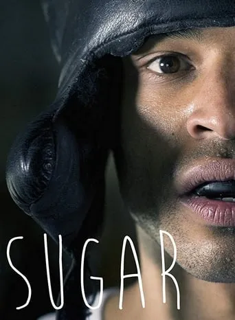 Sugar movie poster - Entertainment content
