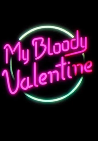 My Bloody Valentine movie poster - Rated 3/10