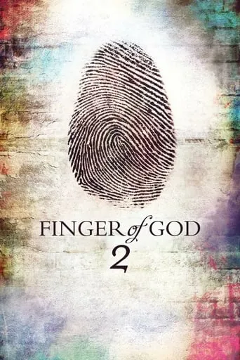 Finger of God 2 movie poster - Rated 7.2/10