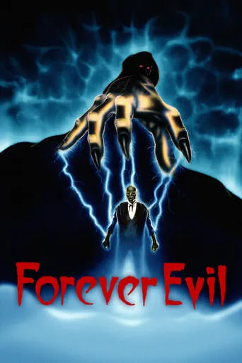 Forever Evil movie poster - Rated 4.7/10