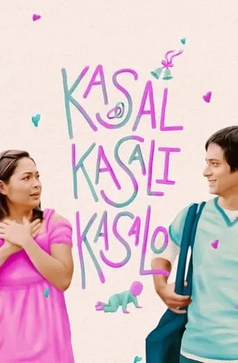 Kasal, Kasali, Kasalo movie poster - Rated 4.8/10