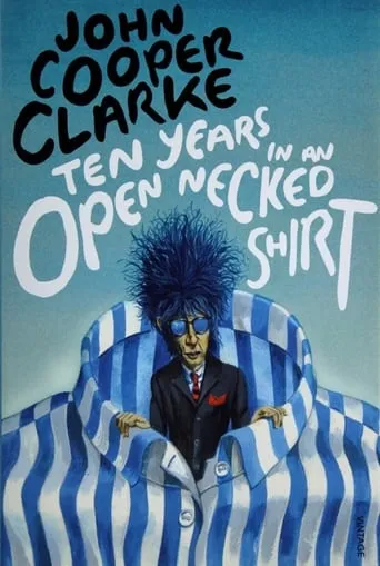 Ten Years in an Open Necked Shirt movie poster - Entertainment content