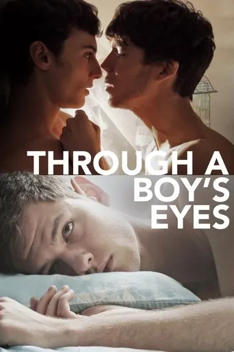 Through a Boy's Eyes movie poster - Rated 4.8/10