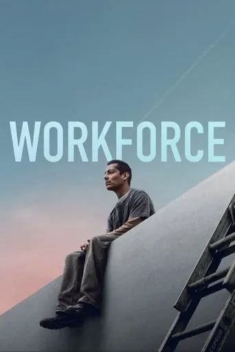 Workforce movie poster - Rated 7.222/10