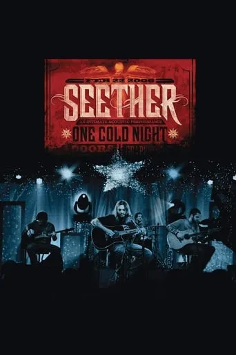Seether | One Cold Night movie poster - Rated 8/10