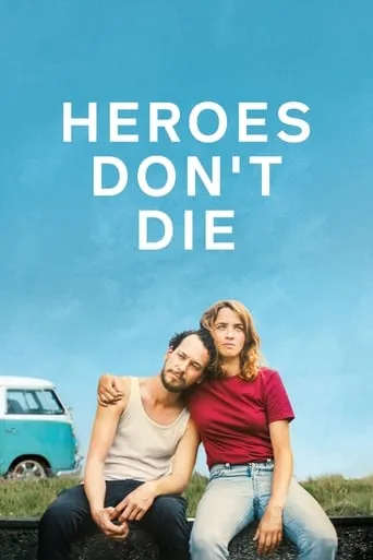 Heroes Don't Die movie poster - Rated 5.8/10
