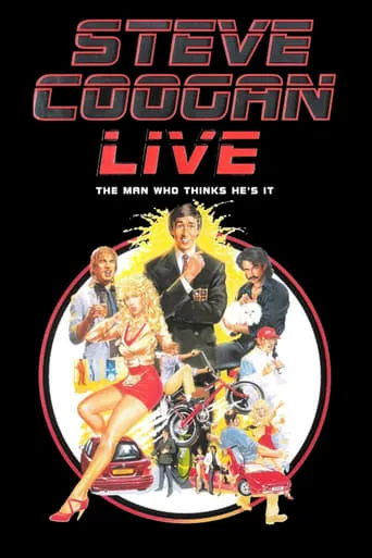 Steve Coogan: The Man Who Thinks He's It movie poster - Rated 6.9/10
