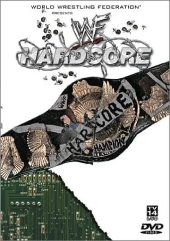 WWF: Hardcore movie poster - Rated 7/10