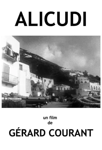 Alicudi movie poster - Entertainment content