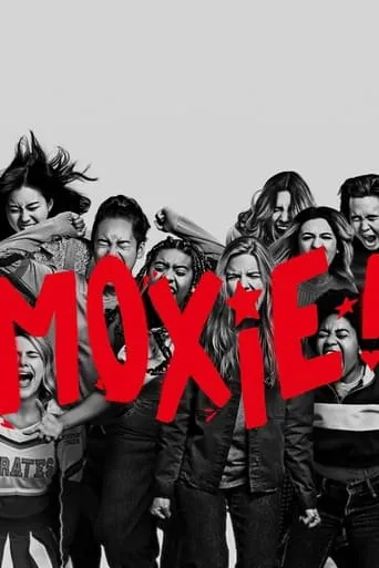Moxie TV series poster - Rated 7.278/10