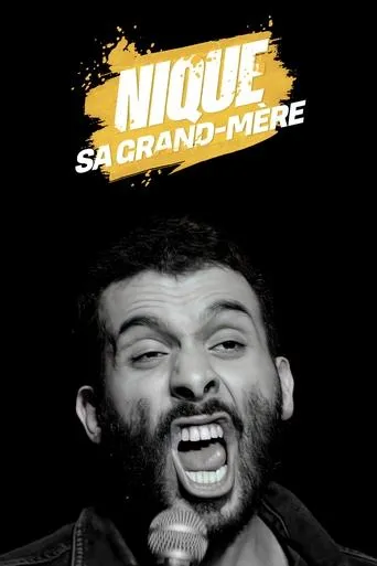 Mustapha El Atrassi  - Nique Sa Grand-Mère movie poster - Rated 9/10
