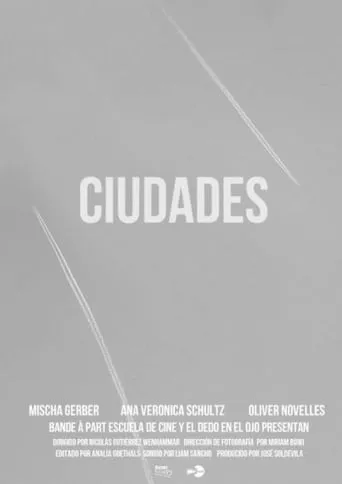 Ciudades movie poster - Entertainment content