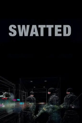 Swatted movie poster - Rated 6.2/10