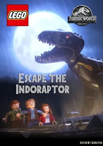 LEGO Jurassic World: Escape the Indoraptor movie poster - Rated 6.3/10