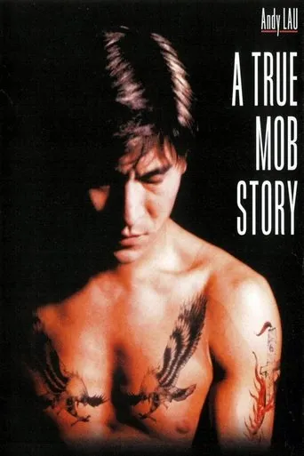 A True Mob Story movie poster - Rated 6.7/10