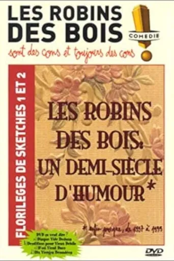Les Robins des Bois : un demi-siècle d'humour movie poster - Rated 8/10