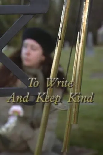 To Write and Keep Kind movie poster - Entertainment content