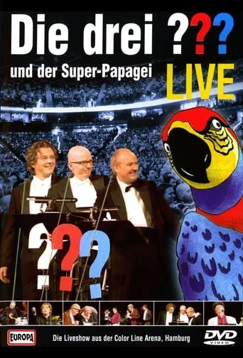 Die drei ??? LIVE - und der Super-Papagei movie poster - Rated 6/10