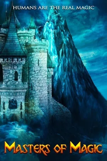 Masters of Magic movie poster - Entertainment content