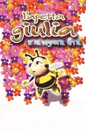 L'apetta Giulia e la Signora Vita movie poster - Rated 6.4/10
