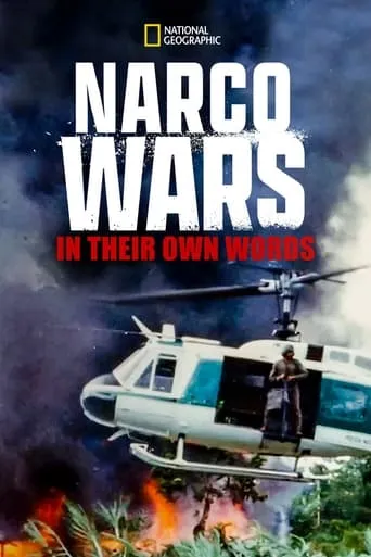 Narco Wars: In Their Own Words movie poster - Rated 7/10