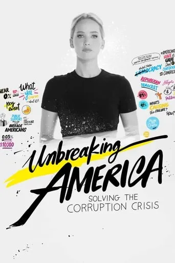 Unbreaking America movie poster - Rated 10/10