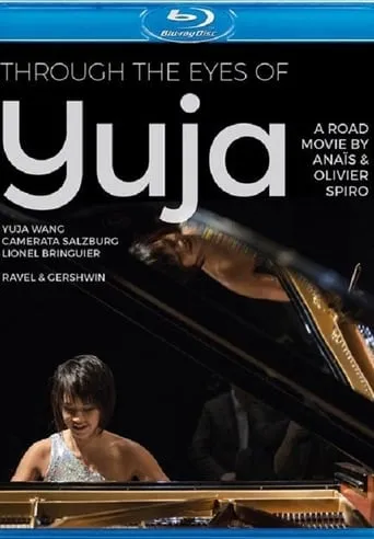 Through the Eyes of Yuga Wang movie poster - Entertainment content