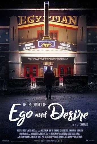 On the Corner of Ego and Desire movie poster - Entertainment content