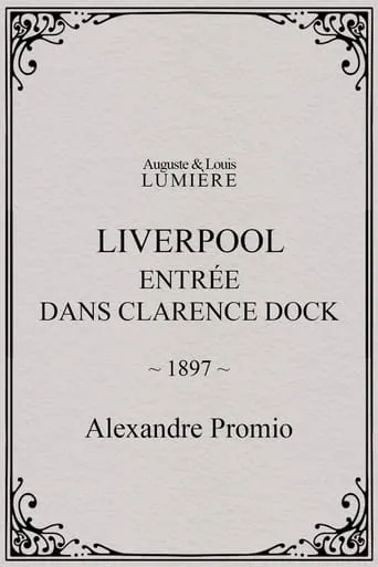 Liverpool, entrée dans Clarence Dock movie poster - Rated 4/10