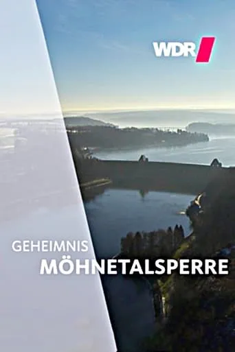 Geheimnis Möhnetalsperre movie poster - Entertainment content