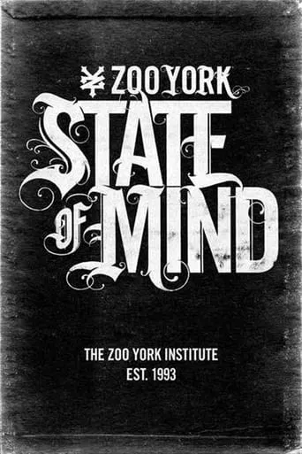 Zoo York - State of Mind movie poster - Entertainment content