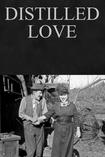 Distilled Love movie poster - Rated 5/10