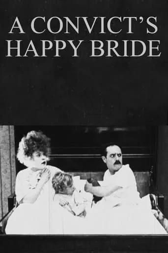 A Convict’s Happy Bride movie poster - Rated 5/10