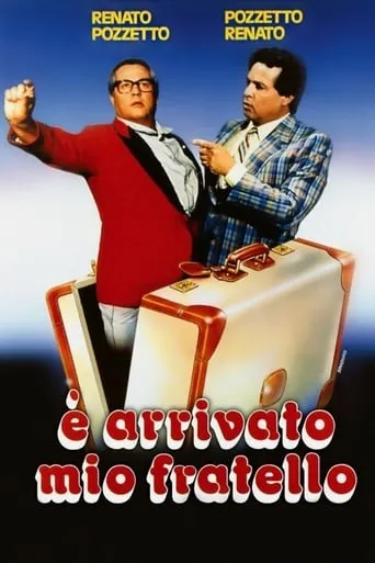 È arrivato mio fratello movie poster - Rated 5.7/10