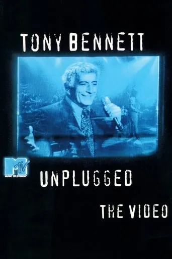 Tony Bennett: MTV Unplugged movie poster - Entertainment content