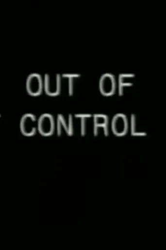 Out of Control movie poster - Rated 1/10
