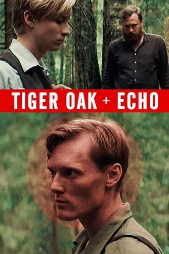 Tiger Oak + Echo movie poster - Entertainment content