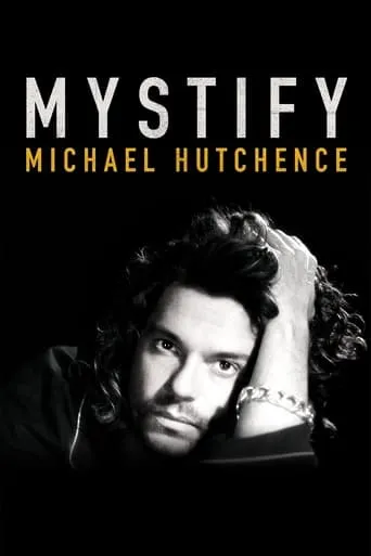 Mystify: Michael Hutchence movie poster - Rated 7.2/10