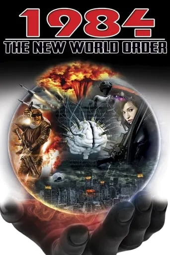 1984: The New World Order movie poster - Rated 6/10