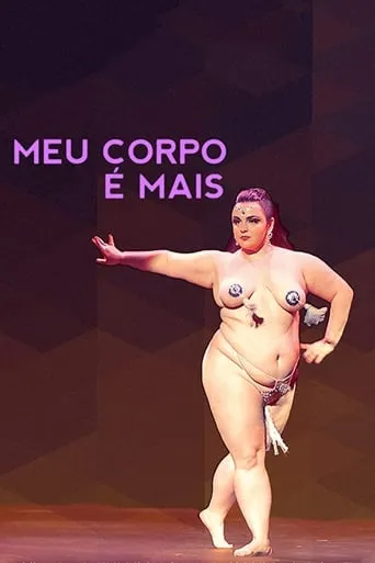 Meu Corpo é Mais movie poster - Rated 6/10