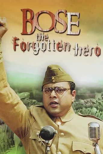 Netaji Subhas Chandra Bose: The Forgotten Hero movie poster - Rated 7.4/10