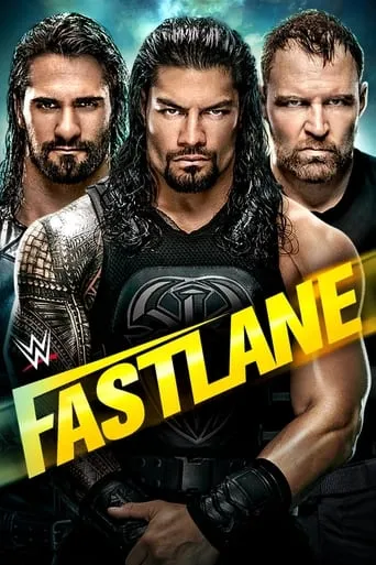WWE Fastlane 2019 movie poster - Rated 7.2/10