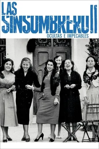 Las sinsombrero II: ocultas e impecables movie poster - Entertainment content